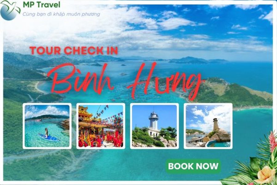 Tour 1 ngày CHECK IN BÌNH HƯNG